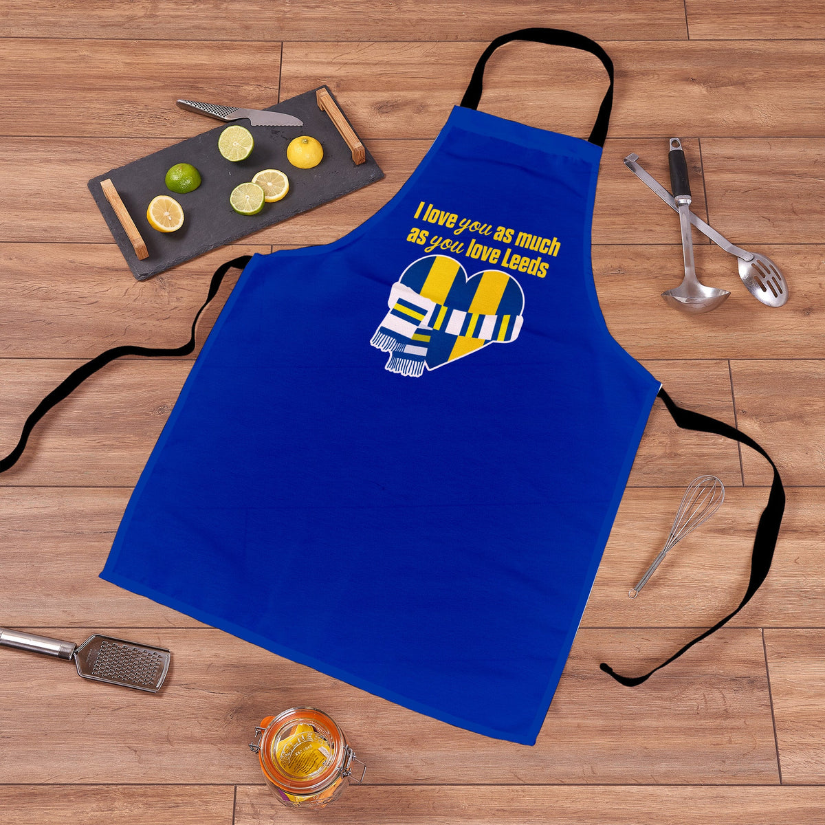 Love you as much as You Love Leeds - Novelty Apron