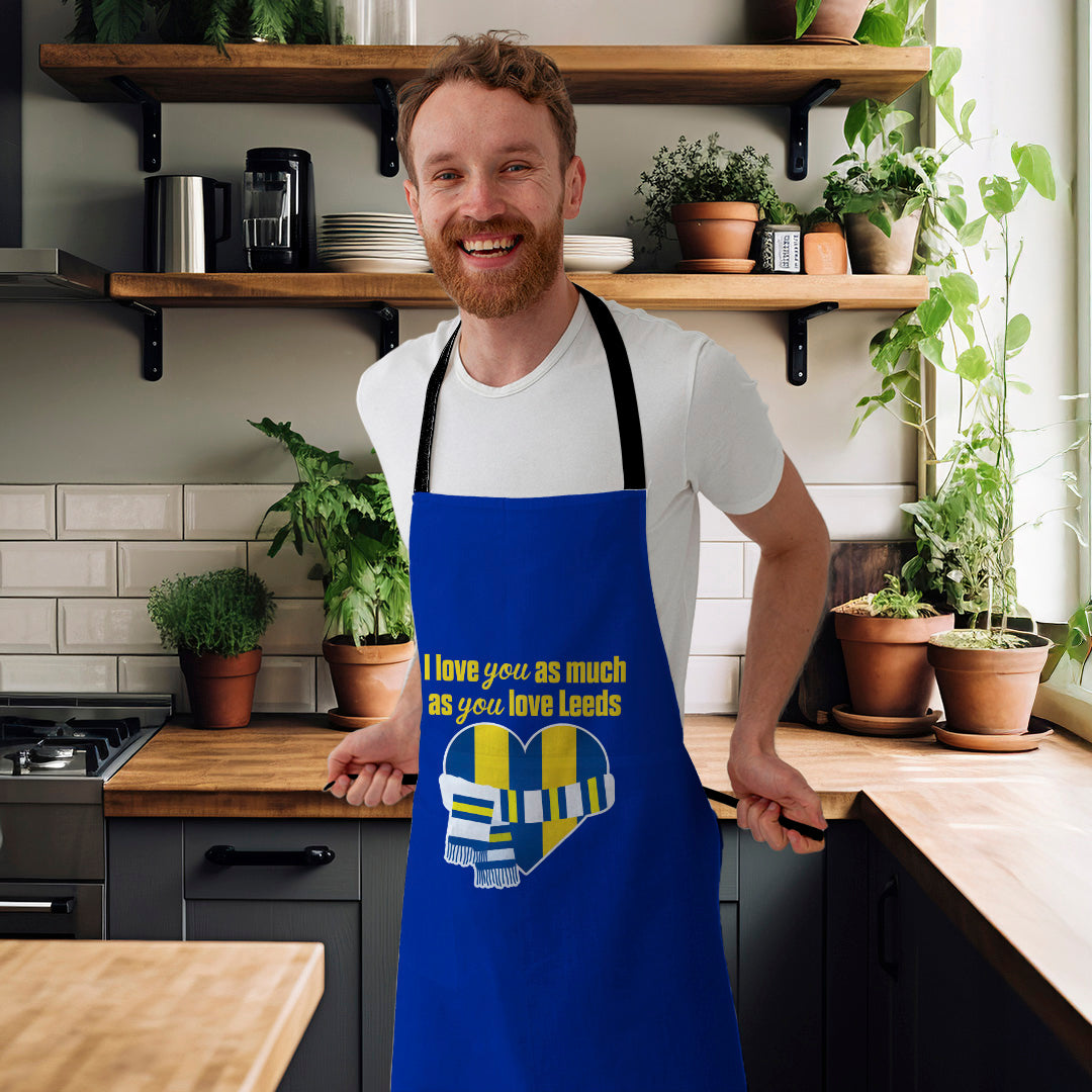 Love you as much as You Love Leeds - Novelty Apron