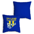 Love You as much as You Love Leeds - 45cm Cushion